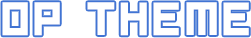 OPENING THEME
